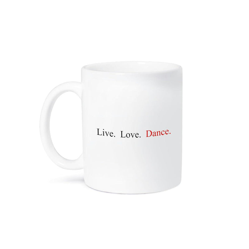 Tailorly White Ceramic 11 oz Mug - Live Love Dance Minimalist White Ceramic Vessel Featuring Elegant Inspirational Typography Displayed Centered Mug