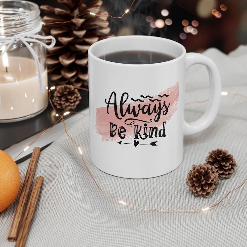 Tailorly White Ceramic 11 oz Mug - Always Be Kind Pink Watercolor Backdrop With Elegant Arrow And Heart Symbol On Ceramic Mug