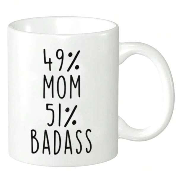 Tailorly White Ceramic 11 oz Mug - 49 Mom 51 Badass Simple Handwritten Black Text Centered On A Clean