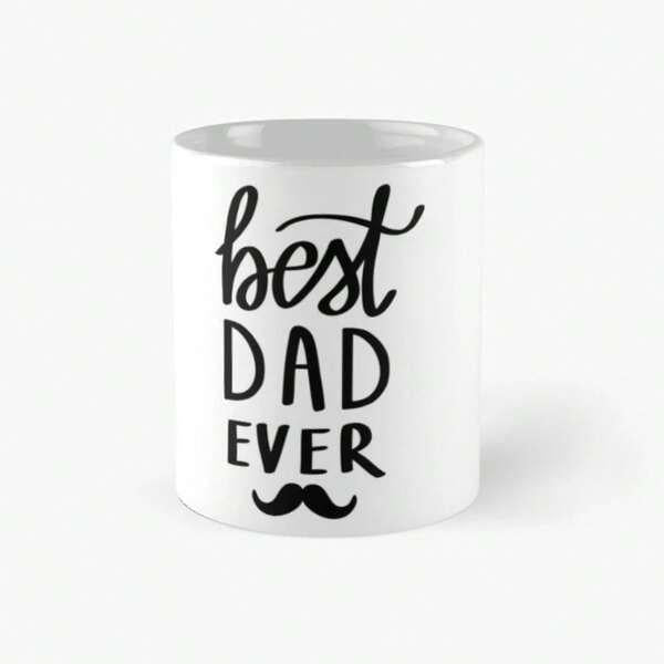 Tailorly White Ceramic 11 oz Mug - Best Dad Ever With Classic Black Lettering And Small Gentleman Mustache Mug