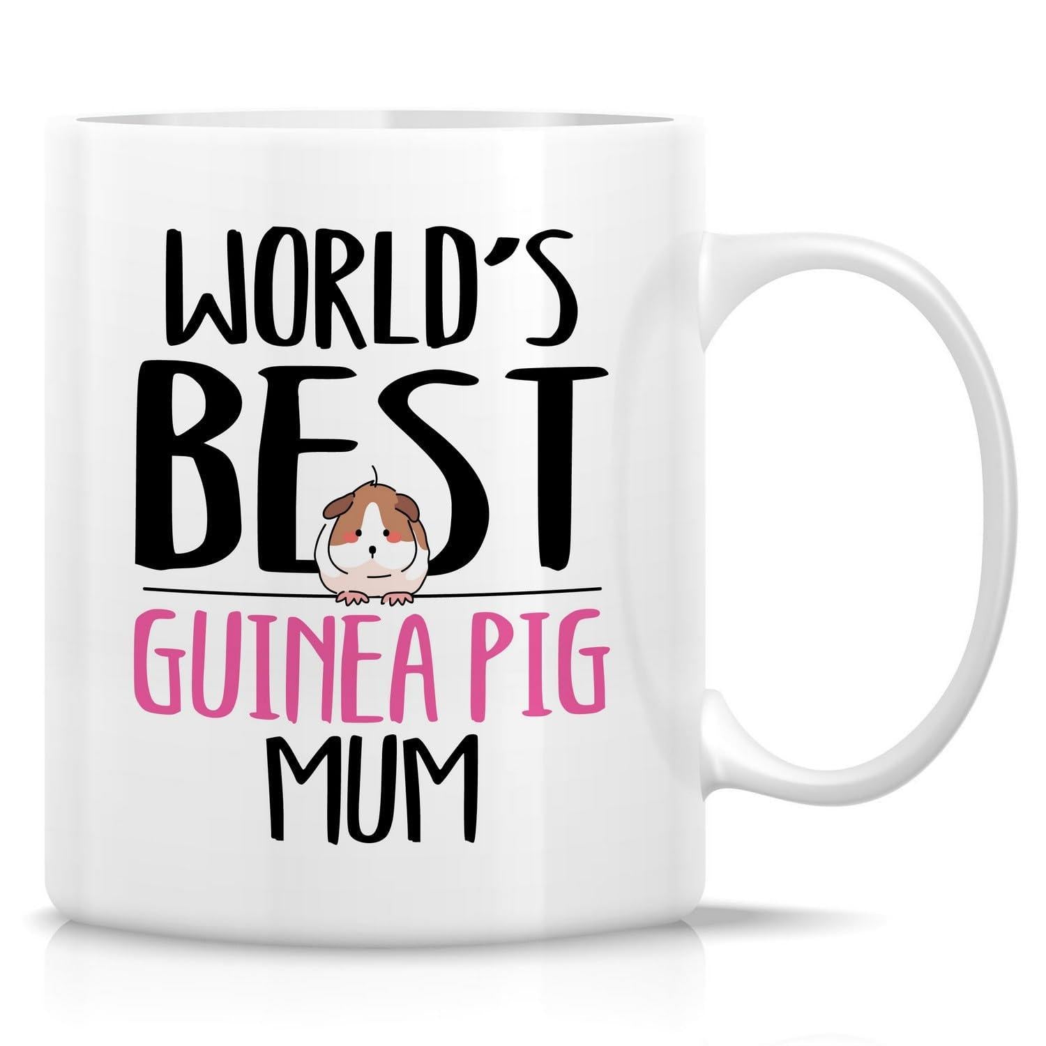 Tailorly White Ceramic 11 oz Mug - Worlds Best Guinea Pig Mum Small Fluffy Rodent Sitting Centered Between Bold Artistic Typography Lines Guinea Pig