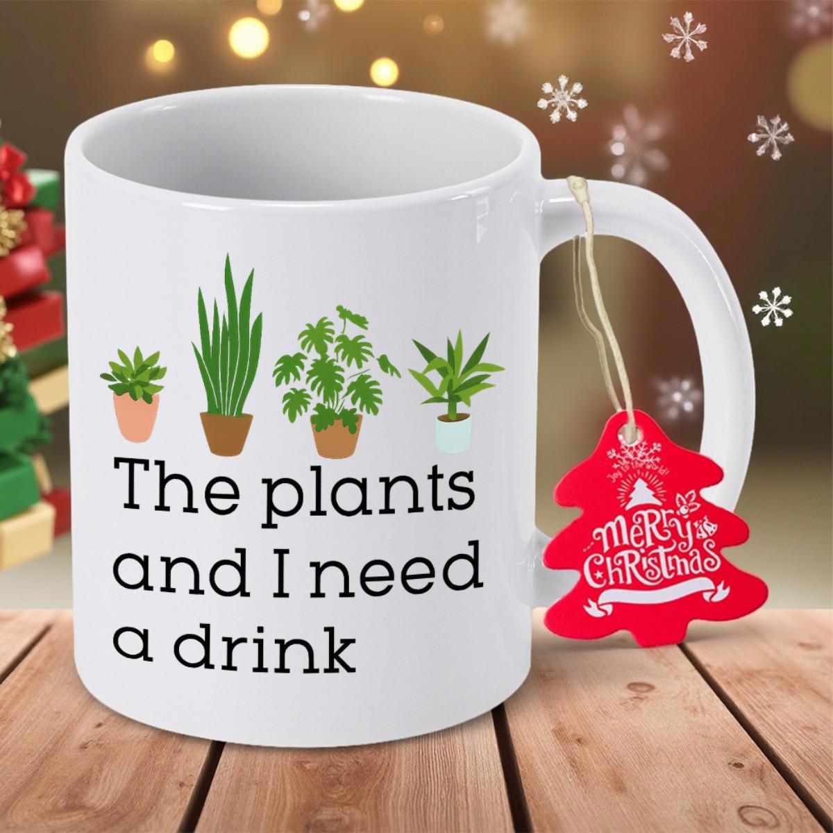 Tailorly White Ceramic 11 oz Mug - The Plants And I Need A Drink Lush Green Potted Houseplants Growing Inside Minimalist Ceramic Clay Pots Houseplant