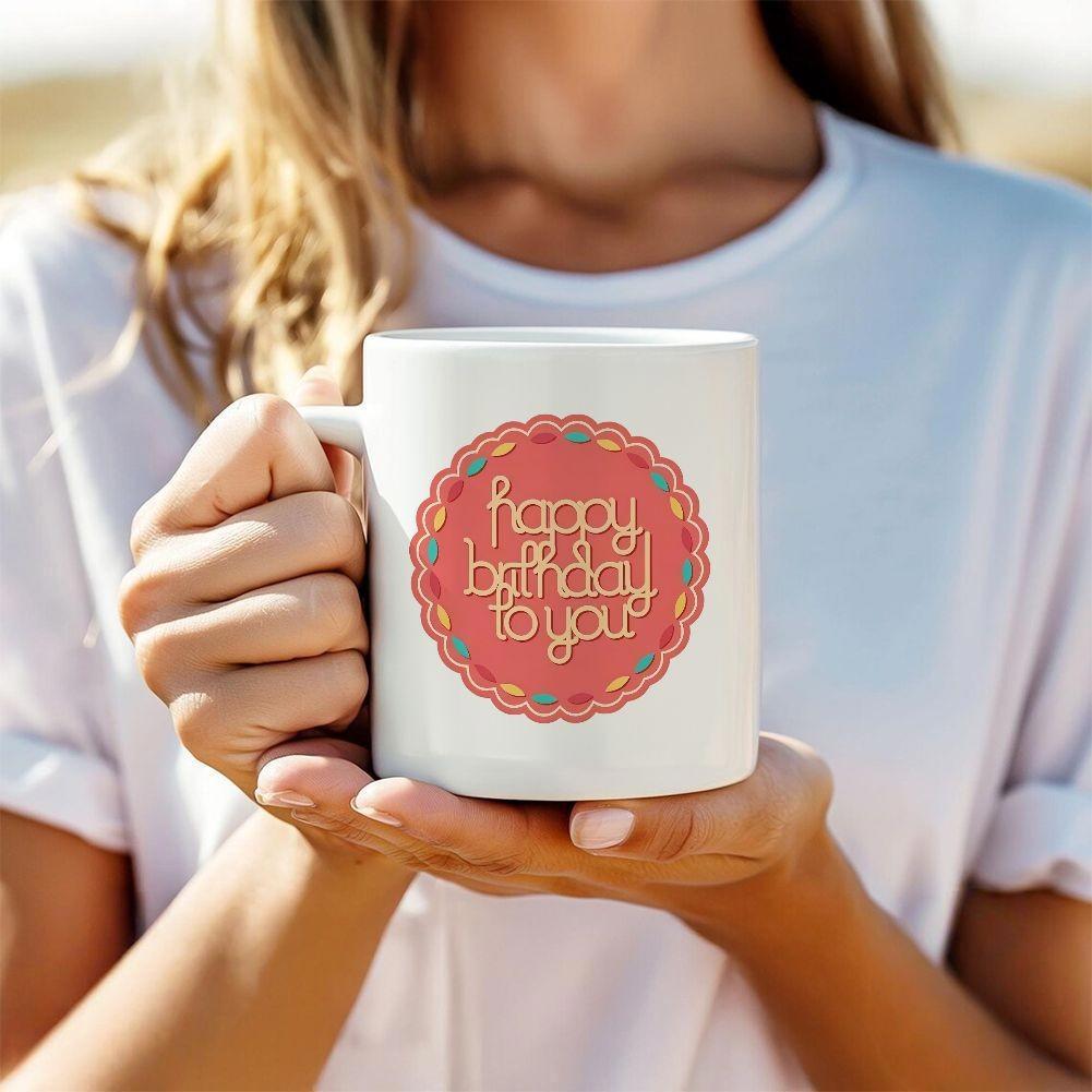 Tailorly White Ceramic 11 oz Mug - Happy Birthday To You Decorative Scalloped Badge Featuring Artistic Thin Script On Pink Background Circle