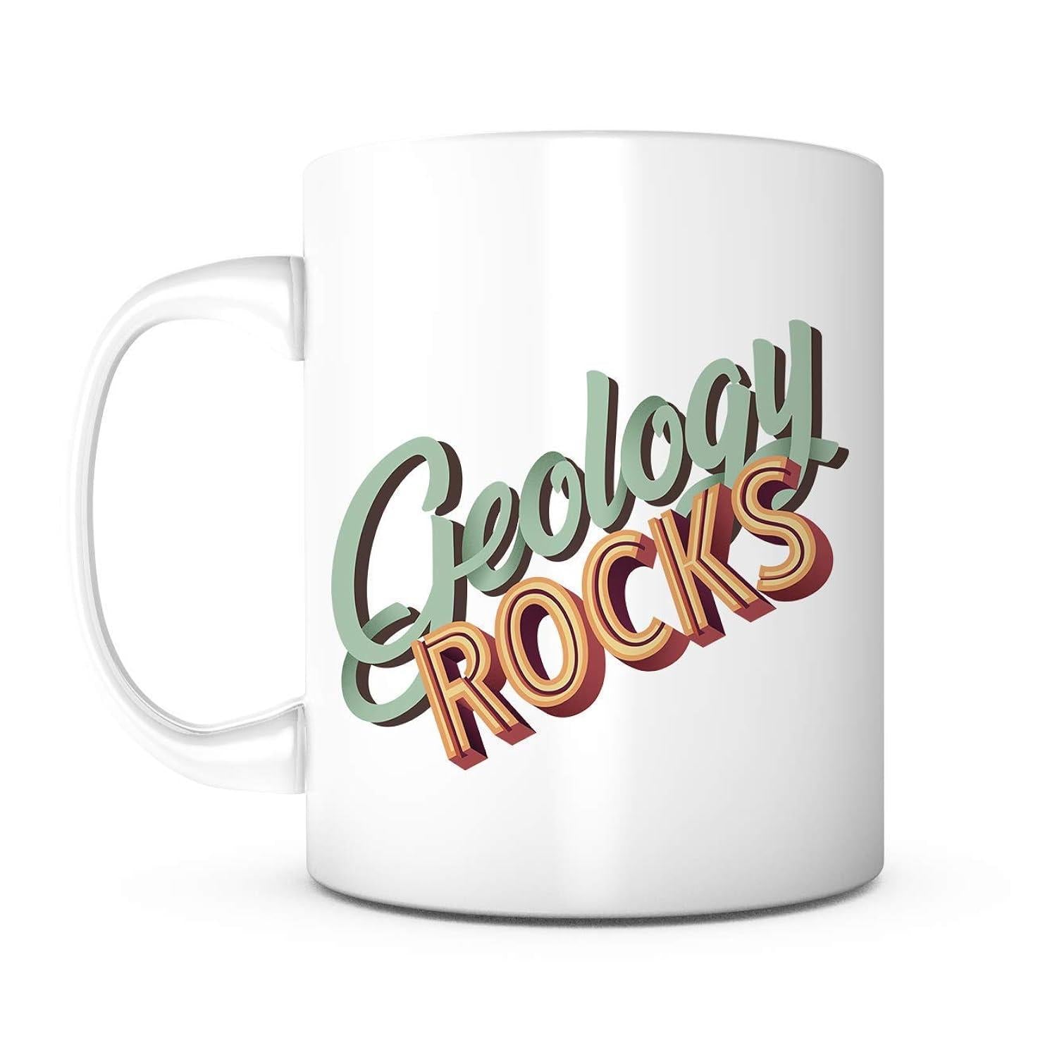 Tailorly White Ceramic 11 oz Mug - Geology Rocks Retro Layered Typography With Vintage Shadow Effect Text