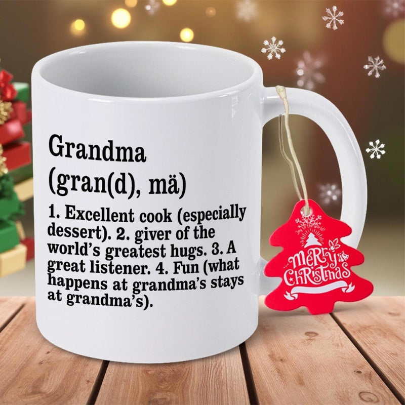 Tailorly White Ceramic 11 oz Mug - Grandma Gran D Ma Excellent Cook Especially Dessert Giver Of The Worlds Greatest Hugs A Great Listener Fun What Happens At