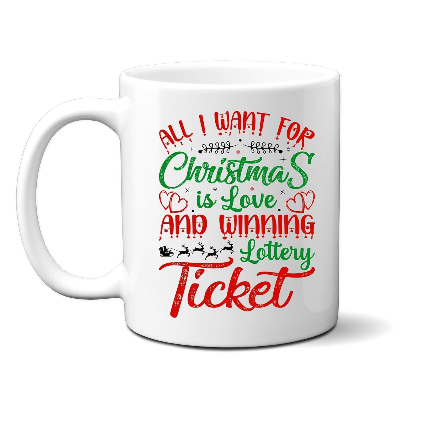 Tailorly White Ceramic 11 oz Mug - All I Want For Christmas Is Love And Winning Lottery Ticket Festive Reindeer Sleigh Flying Across A Starry Winter Night Sky