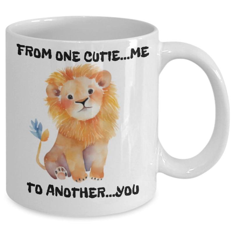 Tailorly White Ceramic 11 oz Mug - From One Cutie Me To Another You Adorable Watercolor Cub With Fluffy Golden Mane And Gentle Expression Lion