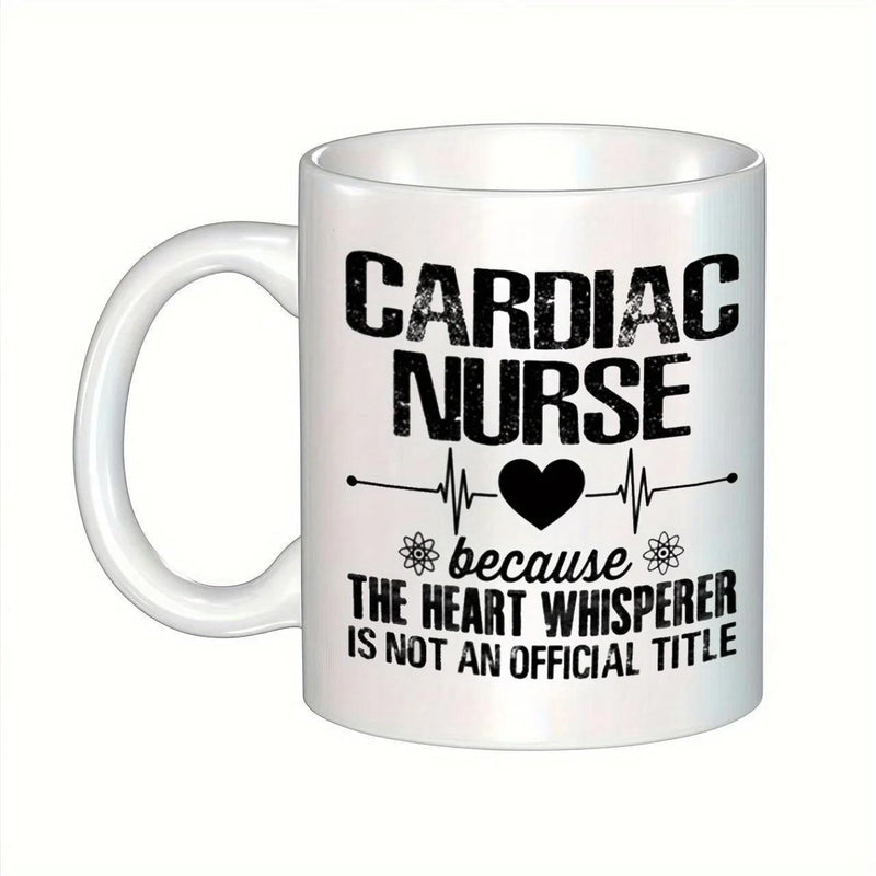 Tailorly White Ceramic 11 oz Mug - Cardiac Nurse Because The Heart Whisperer Is Not An Official Title Minimalist Black Ink Heart With Heartbeat Lines For Medical