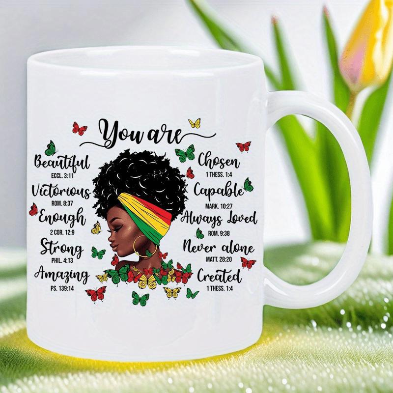 Tailorly White Ceramic 11 oz Mug - You Are Beautiful Chosen Capable Strong African American Woman With Colorful Headwrap Surrounded By Flying Butterflies Woman