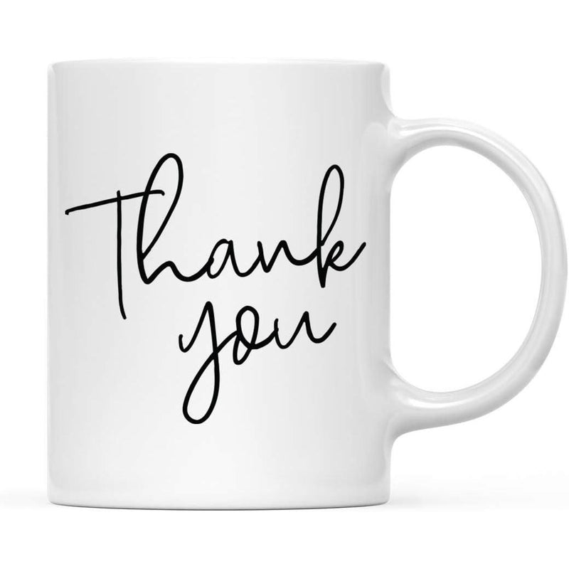 Tailorly White Ceramic 11 oz Mug - Thank You Elegant Minimalist Cursive Script Written With Graceful Handcrafted Flowing Lines Sign