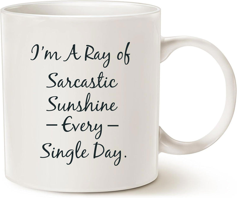 Tailorly White Ceramic 11 oz Mug - Im A Ray Of Sarcastic Sunshine Every Single Day Minimalist With Elegant Handwritten Script Typography Mug
