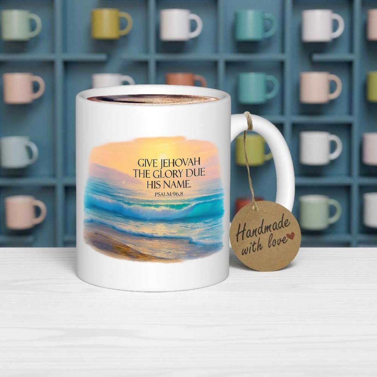 Tailorly White Ceramic 11 oz Mug - Give Jehovah The Glory Due His Name Psalm 96 8 Watercolor Layers Of Sunset Ocean Waves Reflecting Golden Light Under A Warm Sky