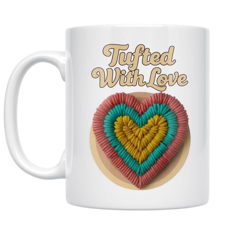 Tailorly White Ceramic 11 oz Mug - Tufted With Love Soft Textured Colorful Layered Yarn Symbolizing Handmade Craftsmanship And Warmth Heart