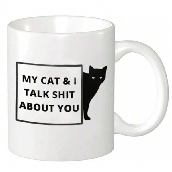 Tailorly White Ceramic 11 oz Mug - My Cat I Talk Shit About You Minimalist Black Ink Style Feline Peeking From Behind Blank Sign Cat