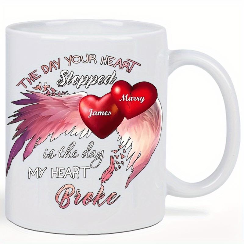 Tailorly White Ceramic 11 oz Mug - The Day Your Heart Stopped James Mary Is The Day My Heart Broke Elegant Pink Angel Wings Nestled Between Two Shining Vibrant Red