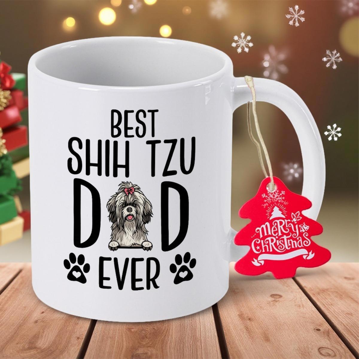 Tailorly White Ceramic 11 oz Mug - Best Shih Tzu Dad Ever Cute Little Dog Sitting Between Large Letters With Decorative Paw Prints Shih Tzu