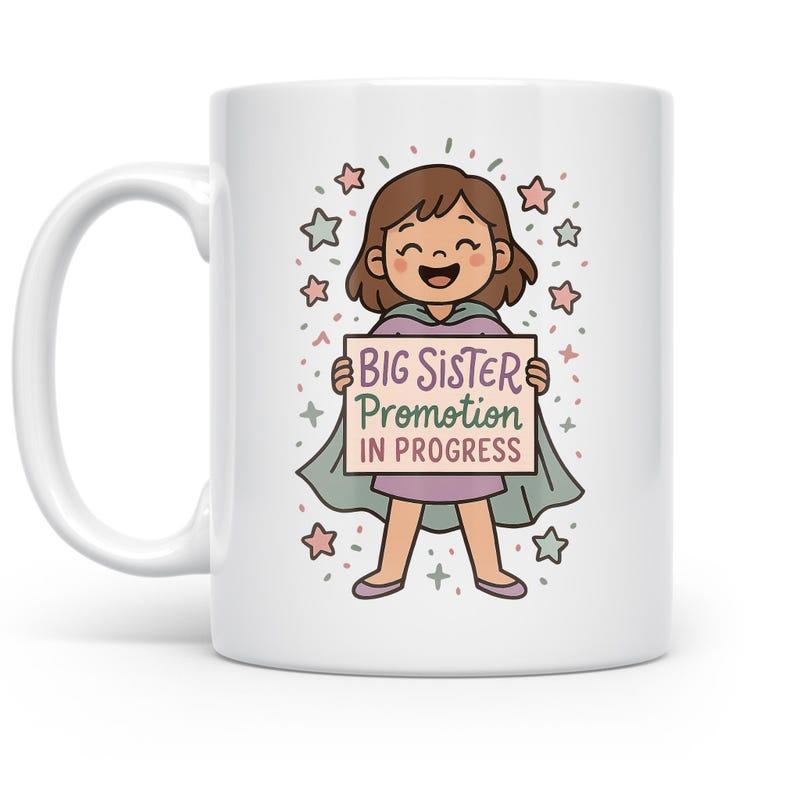 Tailorly White Ceramic 11 oz Mug - Big Sister Promotion In Progress Happy Child Holding A Message Board Surrounded By Many Twinkling Stars Girl