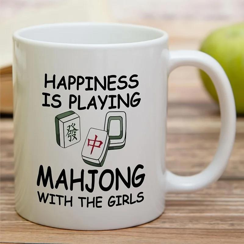 Tailorly White Ceramic 11 oz Mug - Happiness Is Playing Mahjong With The Girls Classic White Tiles Arranged Neatly Featuring Traditional Chinese Symbols Mahjong