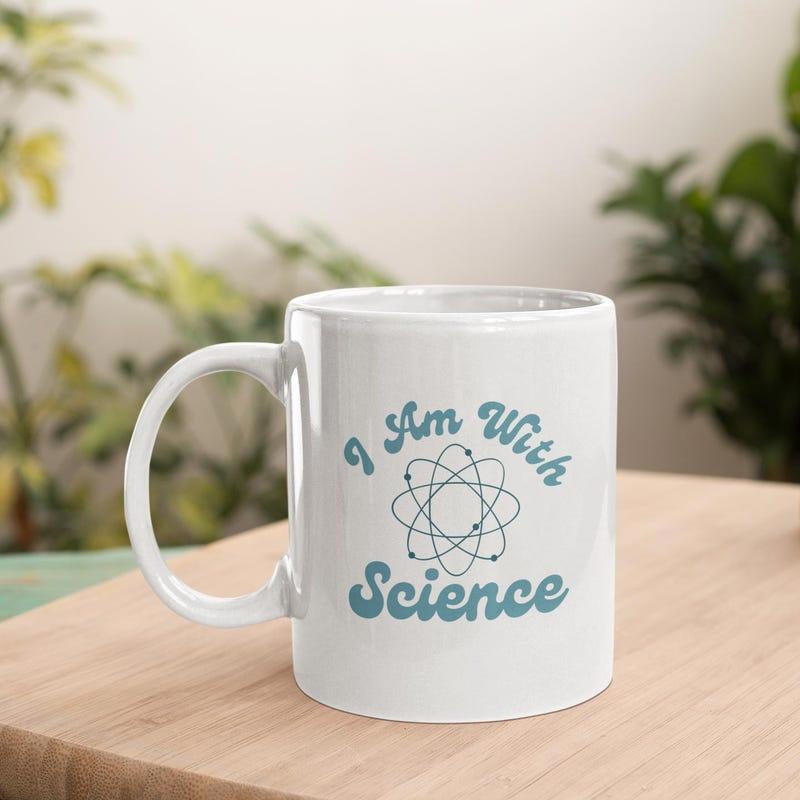 Tailorly White Ceramic 11 oz Mug - I Am With Science Detailed Scientific Atomic Model Featuring Orbital Rings And Electron Paths Atom