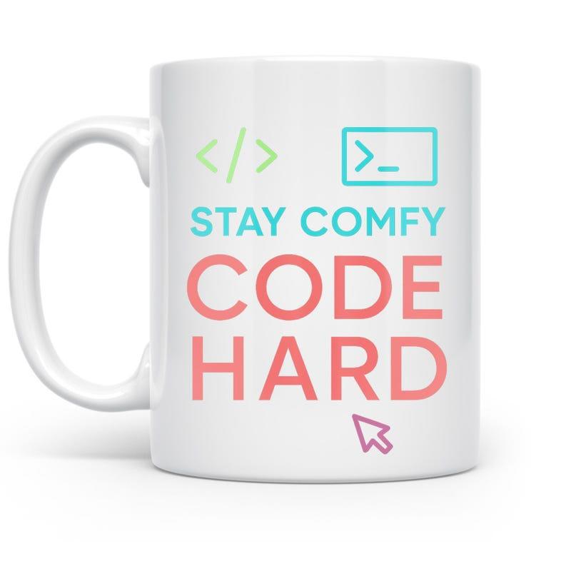 Tailorly White Ceramic 11 oz Mug - Stay Comfy Code Hard Minimalist Programming Symbols And Digital Cursor Elements On
