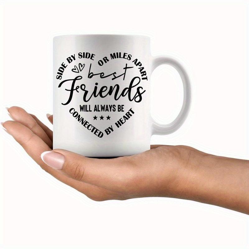Tailorly White Ceramic 11 oz Mug - Side By Side Or Miles Apart Best Friends Will Always Be Connected By Heart Minimalist Interlocking Hearts And Decorative Stars