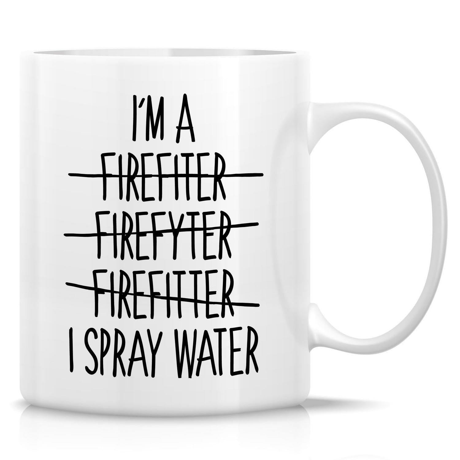 Tailorly White Ceramic 11 oz Mug - Im A Firefiter Firefyter Firefitter I Spray Water Minimalist Black Handwritten Text Style On A Glossy