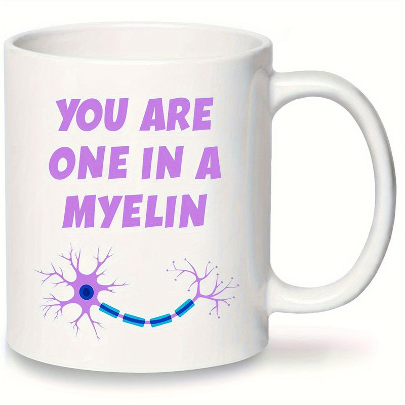Tailorly White Ceramic 11 oz Mug - You Are One In A Myelin Purple Biological Nerve Cell With Connecting Blue Axon Scientific Anatomy Neuron
