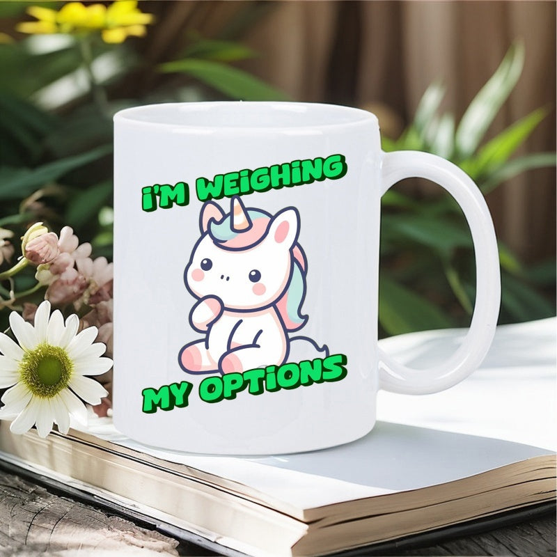 Tailorly White Ceramic 11 oz Mug - Im Weighing My Options Adorable Little Chubby Unicorn With Rainbow Hair Sitting Peacefully On White Surface Unicorn