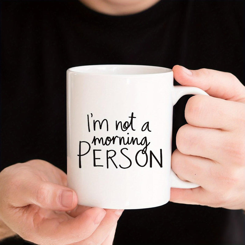 Tailorly White Ceramic 11 oz Mug - Im Not A Morning Person Minimalist Black Typographic Script On Clean