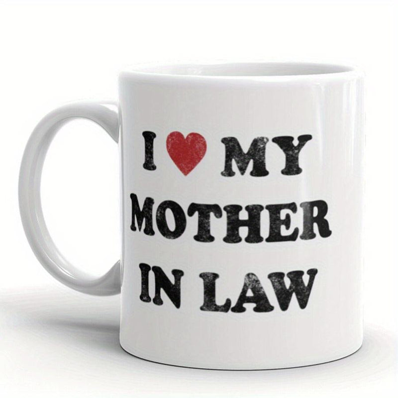 Tailorly White Ceramic 11 oz Mug - I My Mother In Law Weathered Vintage Lettering With A Vibrant Red Heart Centered Design Mug