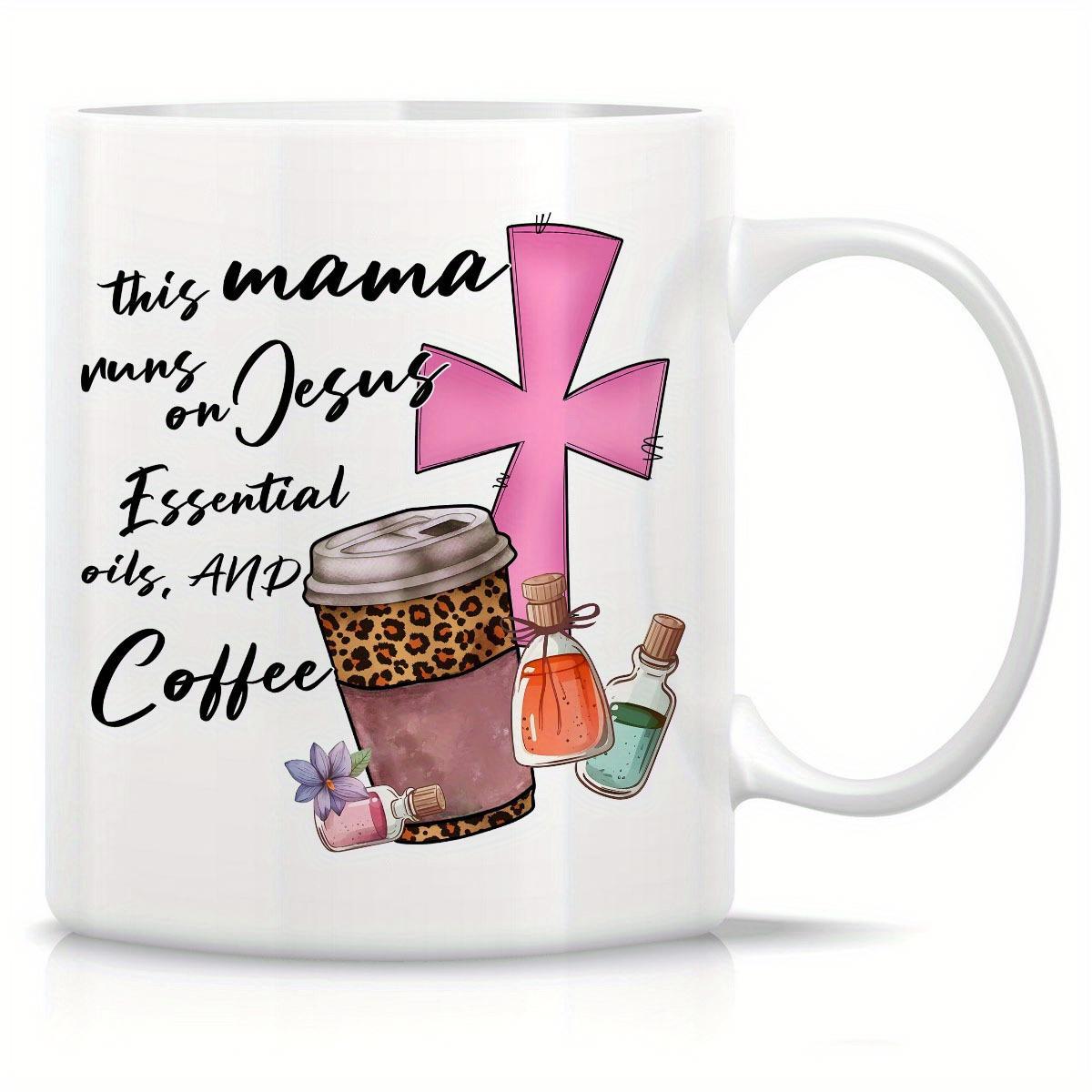 Tailorly White Ceramic 11 oz Mug - This Mama Runs On Jesus Essential Oils And Coffee Pink Cross Combined With Leopard Pattern Coffee Cup And Glass Bottles Mug