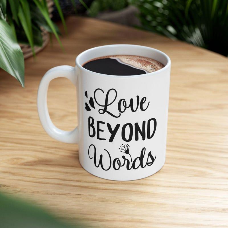 Tailorly White Ceramic 11 oz Mug - Love Beyond Words Minimalist Hearts Featuring A Small Delicate Hand Drawn Decorative Heart