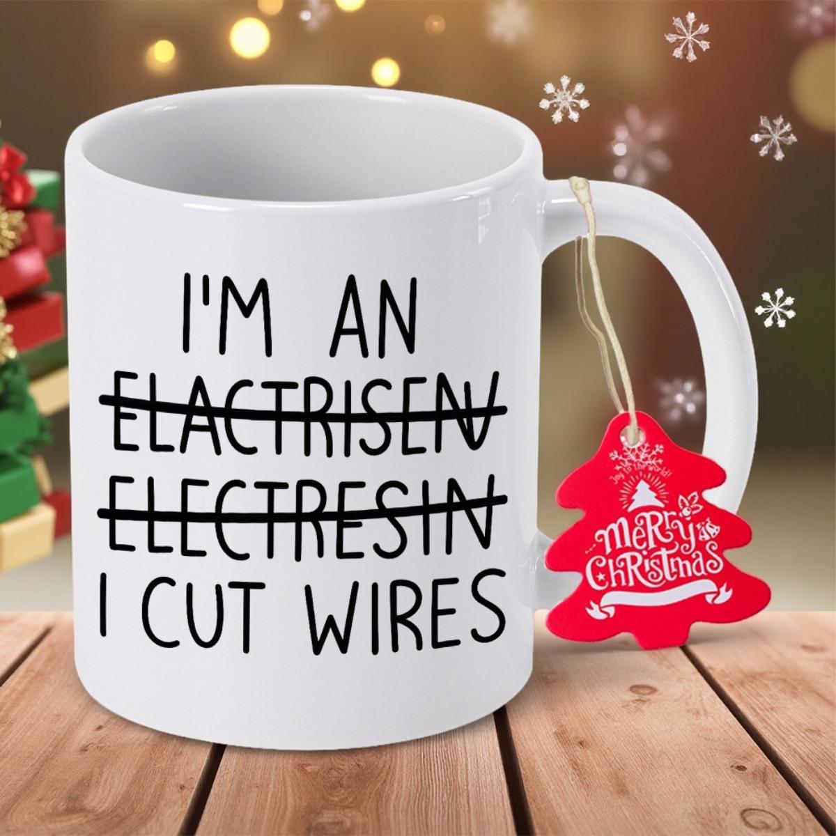 Tailorly White Ceramic 11 oz Mug - Im An Elactrisen Electresin I Cut Wires Glossy White Ceramic Vessel Sitting On Wooden Slats Festive Mug
