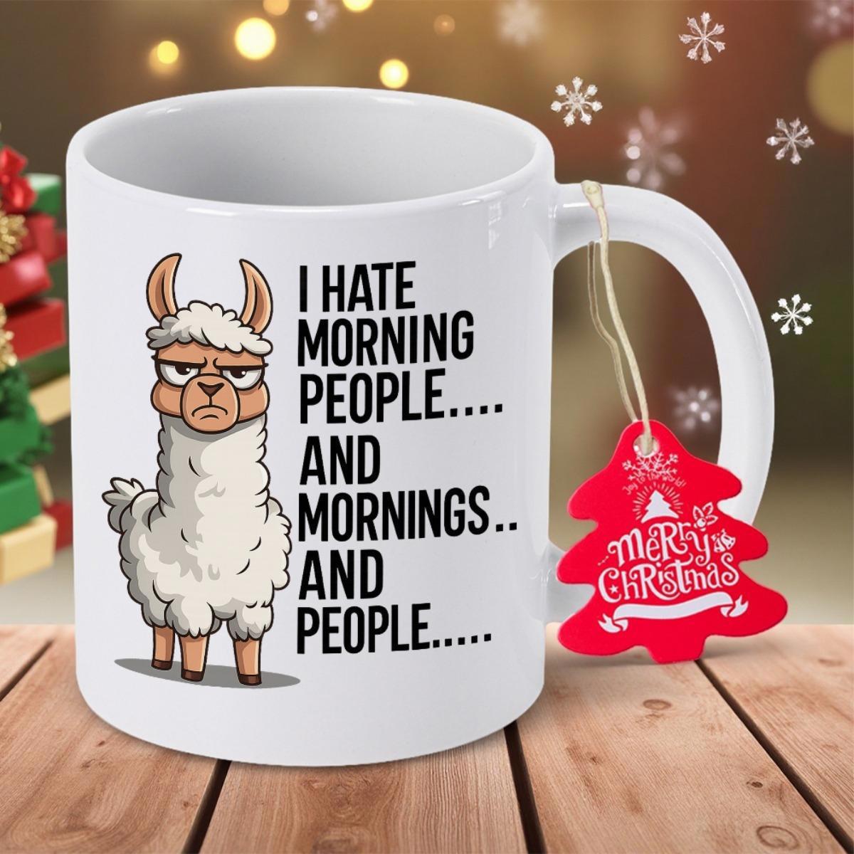 Tailorly White Ceramic 11 oz Mug - I Hate Morning People And Mornings And People Grumpy Cartoon Character With Fluffy White Wool And An Angry Expression Llama