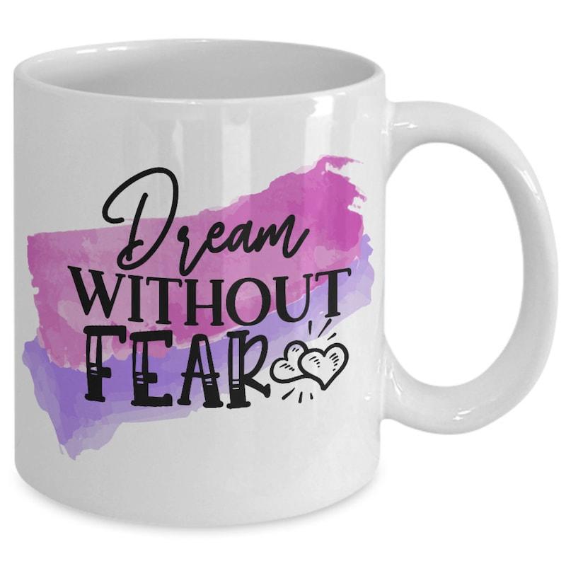 Tailorly White Ceramic 11 oz Mug - Dream Without Fear Elegant Purple Watercolor Stroke With Hearts Accompanying Bold Design