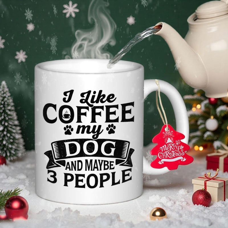 Tailorly White Ceramic 11 oz Mug - I Like Coffee My Dog And Maybe 3 People Sturdy White Ceramic Vessel With Bold Typography And Decorative Paw Print Accents Mug