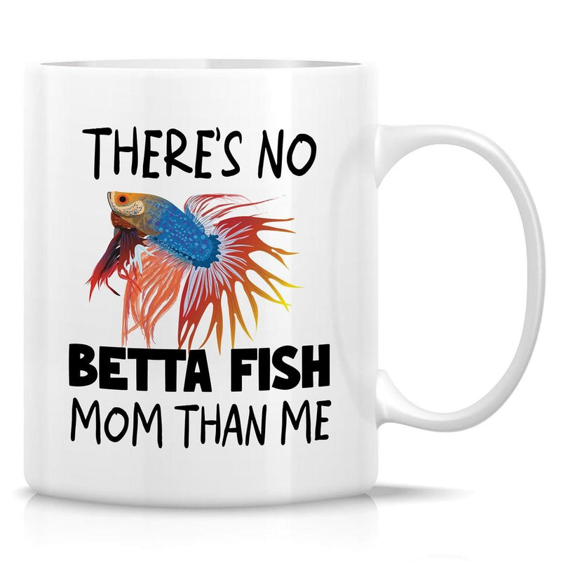Tailorly White Ceramic 11 oz Mug - There Is No Betta Fish Mom Than Me Vibrant Colorful Siamese Fighting Fish With Flowing Elegant Fins Swimming Gracefully Betta