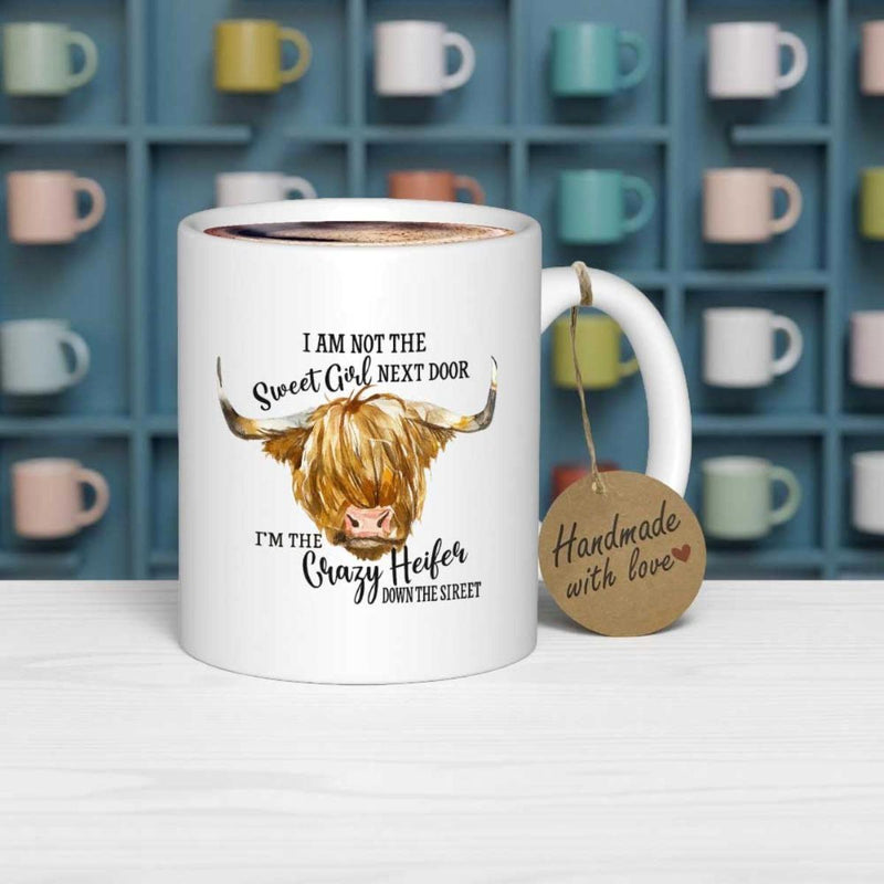 Tailorly White Ceramic 11 oz Mug - I Am Not The Sweet Girl Next Door I'm The Crazy Heifer Down The Street Rustic Watercolor Portrait Of A Furry Long Horned Farm