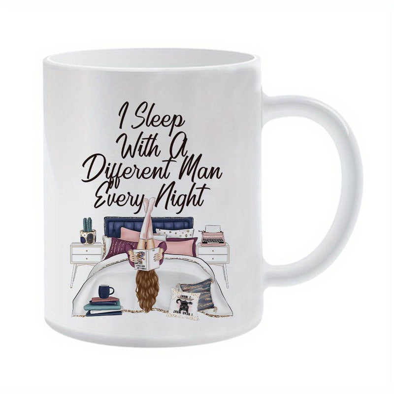 Tailorly White Ceramic 11 oz Mug - I Sleep With A Different Man Every Night Relaxed Woman Lying On Bed With Her Feet Up Reading Book Illustration