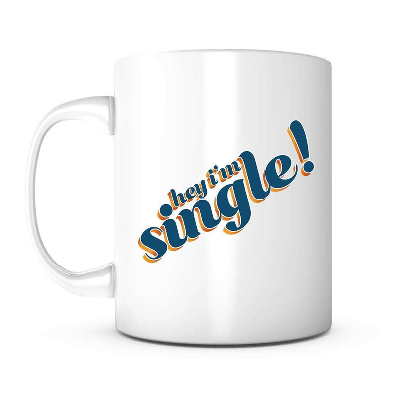 Tailorly White Ceramic 11 oz Mug - Hey I'm Single Classic Featuring Bold Retro Typography With Stylish Blue Shadow Mug