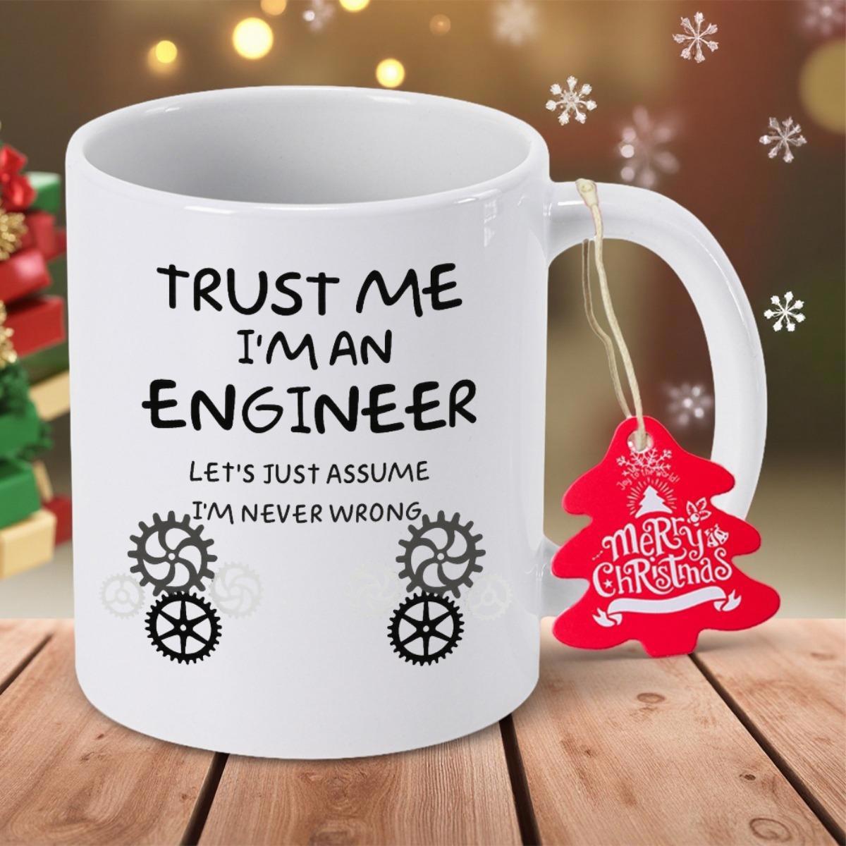 Tailorly White Ceramic 11 oz Mug - Trust Me Im An Engineer Lets Just Assume Im Never Wrong Interlocking Mechanical Industrial Gear Wheels On Minimalist Ceramic Mug
