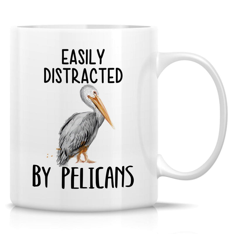 Tailorly White Ceramic 11 oz Mug - Easily Distracted By Pelicans Realistic Coastal Bird Standing Gracefully With A Long Yellow Beak Pelican