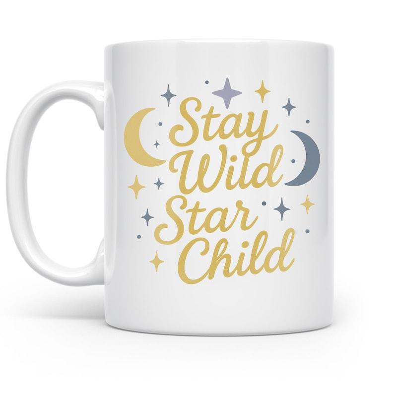 Tailorly White Ceramic 11 oz Mug - Stay Wild Star Child Twinkling Golden And Grey Stars Among Elegant Crescent Moons Moon