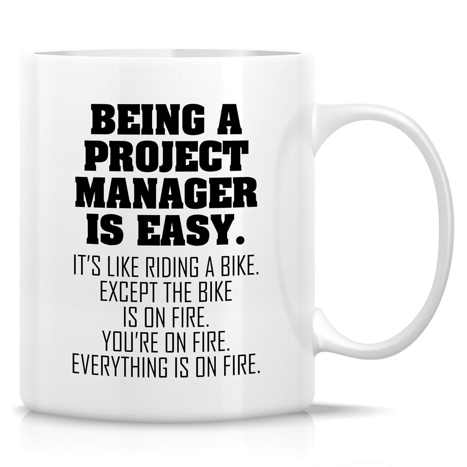 Tailorly White Ceramic 11 oz Mug - Being A Project Manager Is Easy Bold Minimalist Typography Design Printed On A Smooth