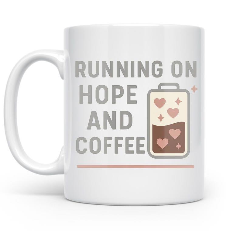 Tailorly White Ceramic 11 oz Mug - Running On Hope And Coffee Minimalist Battery Symbol Filled With Hearts And Warm Brown Coffee Liquid Battery