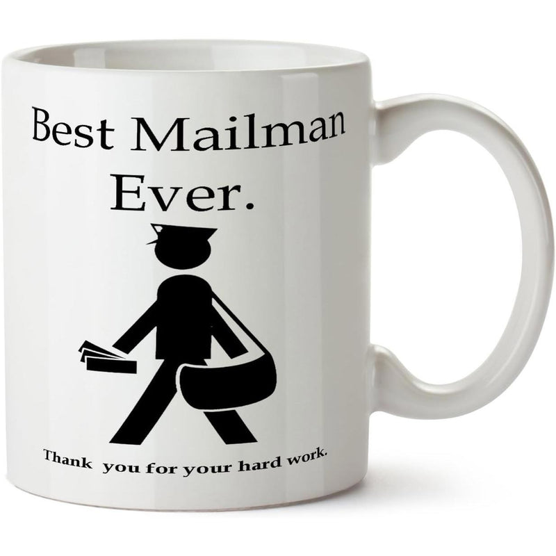Tailorly White Ceramic 11 oz Mug - Best Mailman Ever Thank You For Your Hard Work Simple Black Silhouette Delivering Letters With A Professional Satchel Mailman