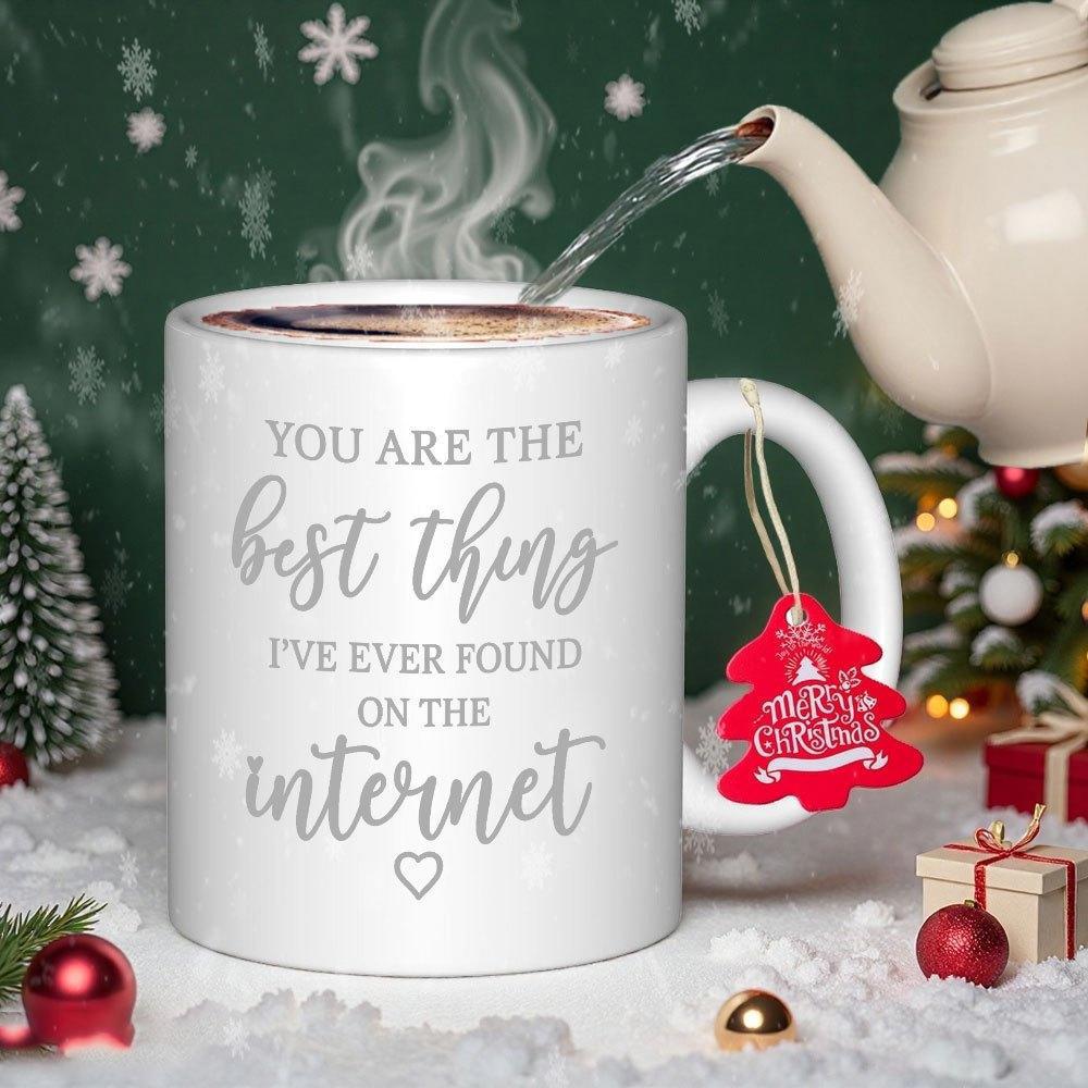 Tailorly White Ceramic 11 oz Mug - You Are The Best Thing Ive Ever Found On The Internet Minimalist White Ceramic Vessel Featuring Elegant Handwritten Script And