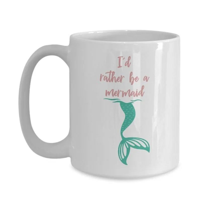 Tailorly White Ceramic 11 oz Mug - I'd Rather Be A Mermaid Teal Tail Diving Into Ocean Waves With Elegant Script Mermaid