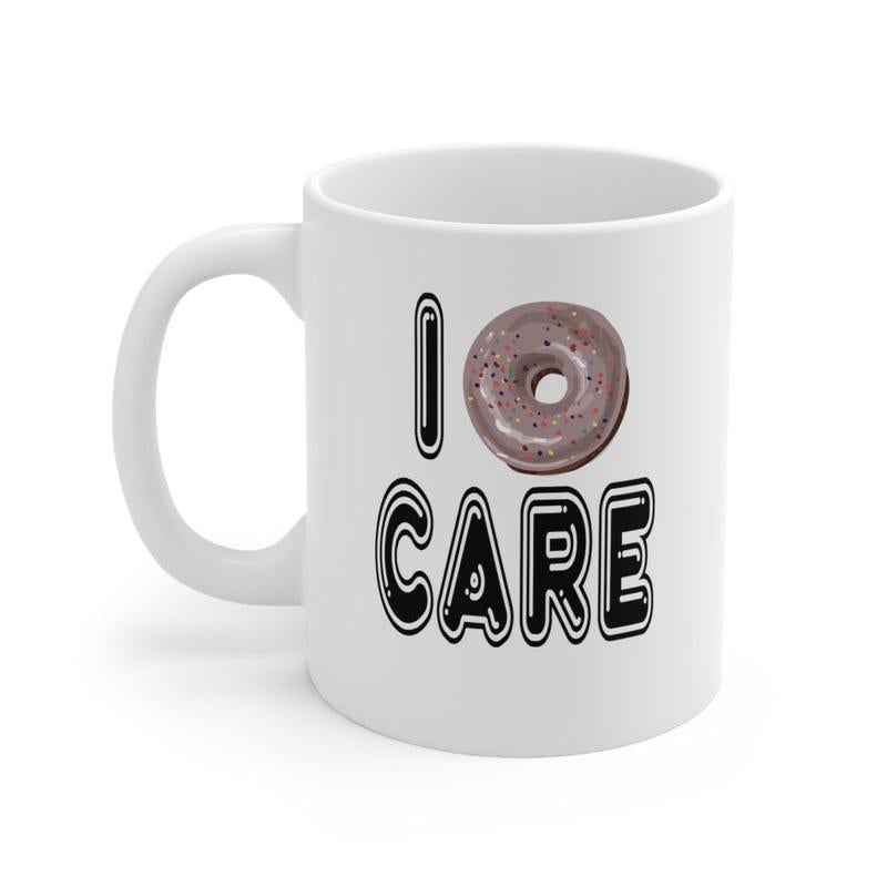 Tailorly White Ceramic 11 oz Mug - I Care Sweet Chocolate Glazed Pastry Featuring Smooth Frosting And Sprinkles Donut