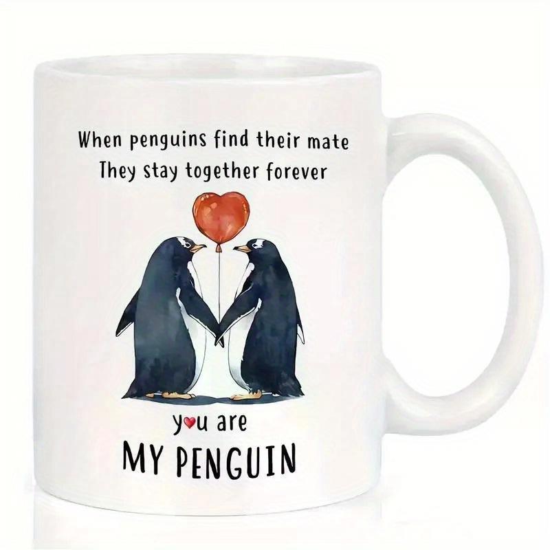 Tailorly White Ceramic 11 oz Mug - When Penguins Find Their Mate They Stay Together Forever You Are My Penguin Two Sweet Birds Holding A Floating Heart Shaped Red
